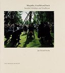 Maypoles, Crayfish and Lucia: Swedish Holidays and Traditions 915200564X Book Cover