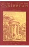 General History of the Caribbean Vol. 3 : The Slave Societies of the Caribbean, UNESCO Staff, 9231031465