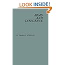 Arms and Influence.: