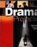 Basic Drama Projects Teacher Edition