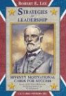 Robert E. Lee: Strategies for Leadership by U S Games Systems