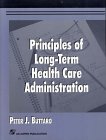 Download Principles of Long-Term Health Care Administration Download Principles of Long-Term Health Care Administration