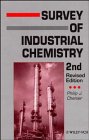 Survey of Industrial Chemistry, Chenier, Philip J., 0471187984