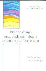 Prise en charge du surpoids et de l'obésité de l'enfant et de l'adolescent