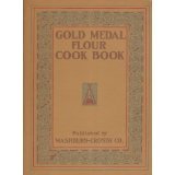 Paperback Gold Medal Flour Cook Book 1917 Book