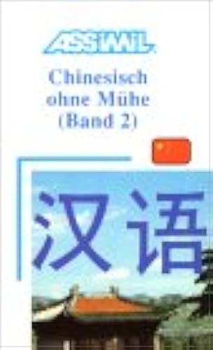 Download Chinesisch ohne Mühe : Band 2 (en allemand) PDF