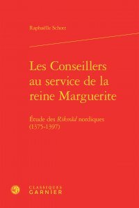 Les  conseillers au service de la reine Marguerite