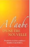 A l'aube d'une ere nouvelle by 