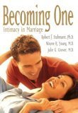 Becoming One: Intimacy in Marriage 159156414X Book Cover