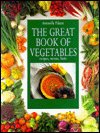 The Great Book of Vegetables by 