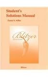Student Solutions Manual for College Algebra, Blitzer, Robert F., 0321568958