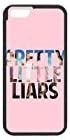 Pretty Little Liars iPhone 7 Case Custom No.3