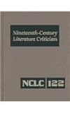 Nineteenth-Century Literature Criticism, , 0787663530