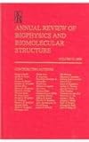 Annual Review of Biophysics and Biomolecular Structure, , 0824318331