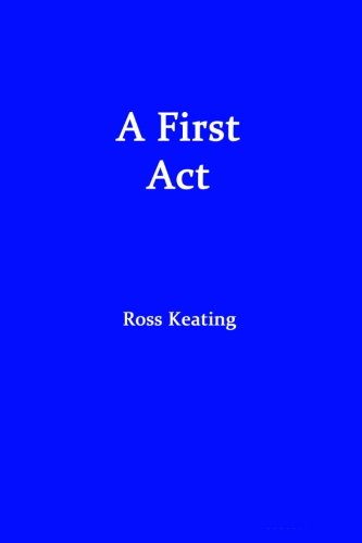 A First Act