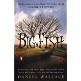 Big Fish by Wallace, Daniel [Paperback]