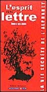 De l'esprit à la lettre