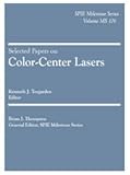 Selected Papers on Color-Center Lasers, , 0819450014