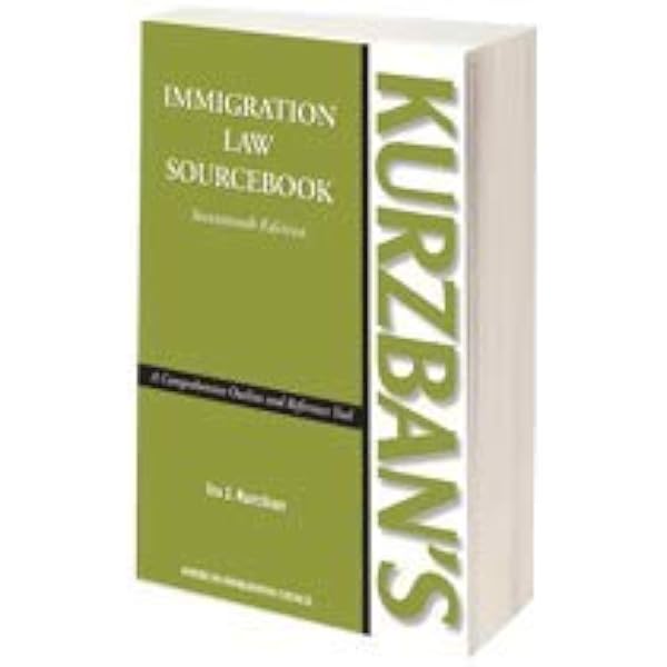 Kurzban's Immigration Law Sourcebook, 18th ed. (Two-Volume Set