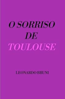 Livro O Sorriso de Toulouse