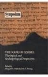 The Book of Ezekiel : Theological and Anthropological Perspectives, , 0884140245