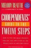 Codependents' Guide to the 12 Steps by Melody Beattie (1990-10-01)