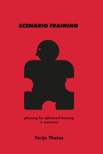 Scenario Training: Planning for advanced learning in scenarios