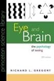 Eye and Brain, Richard L. Gregory, 0691048371