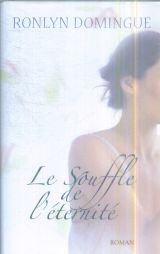 Le  souffle de l'éternité