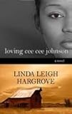 Hardcover Loving Cee Cee Johnson Book