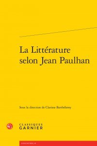 La  littérature selon Jean Paulhan