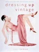 Dressing Up Vintage by