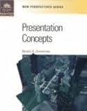 New Perspectives on Presentation Concepts, Zimmerman, S. Scott and Zimmerman, Beverly, 0619019786