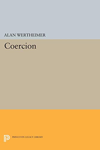 Coercion (Princeton Legacy Library)