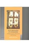 De la Destruction a la Restauration : La Pensee Politico-Religieuse de la 'Reconquete' Dans le Royaume d'Oviedo-Leon (VIIIe-XIe S.), Deswarte, T., 2503513050