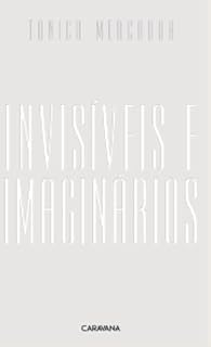 Livro Invisíveis e imaginários