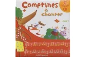 Comptines à chanter, t. 01 [avec Cd]
