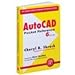 AutoCAD Pocket Reference by Cheryl R. Shrock