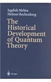 The Historical Development of Quantum Theory 1-6 (v. 1-6) cover