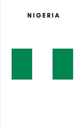 Nigeria: Country Flag A5 Notebook to write in with 120 pages