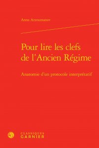 Pour lire les clefs de l'Ancien régime