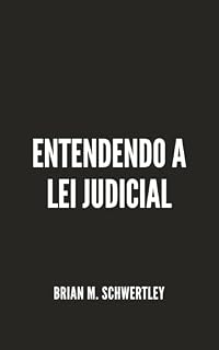 Livro Entendendo a Lei Judicial