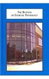 The Business of Exercise Physiology : Thinking Like and Entrepreneur, Boone, Tommy, 0773415750