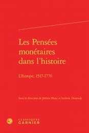 Les  pensées monétaires dans l'histoire