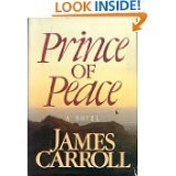 Prince of Peace by James Carroll (1984-11-01) by 