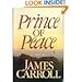 Prince of Peace by James Carroll (1984-11-01) by 