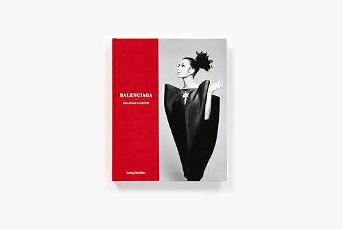 アート・デザイン・音楽 BALENCIAGA AND HIS LEGACY Balenciaga and His Legacy: Haute Couture from the Texas Fashion