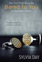 Bared to You: A Crossfire Novel 1620905647 Book Cover