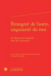 Étrangeté de l'autre, singularité du moi