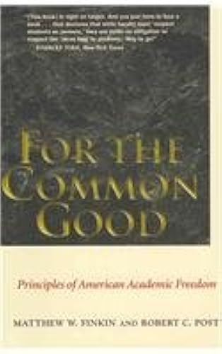 Download For the Common Good – Principles of American Academic Freedom PDF